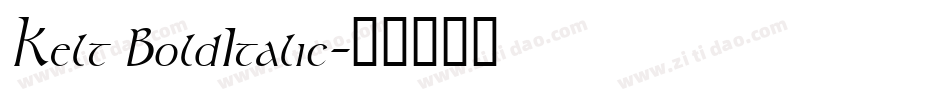 Kelt BoldItalic字体转换